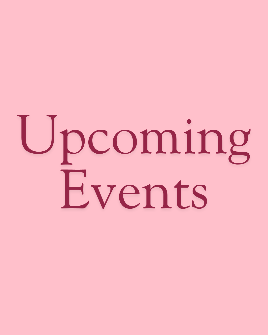 Upcoming Events with Kalyn Fahie